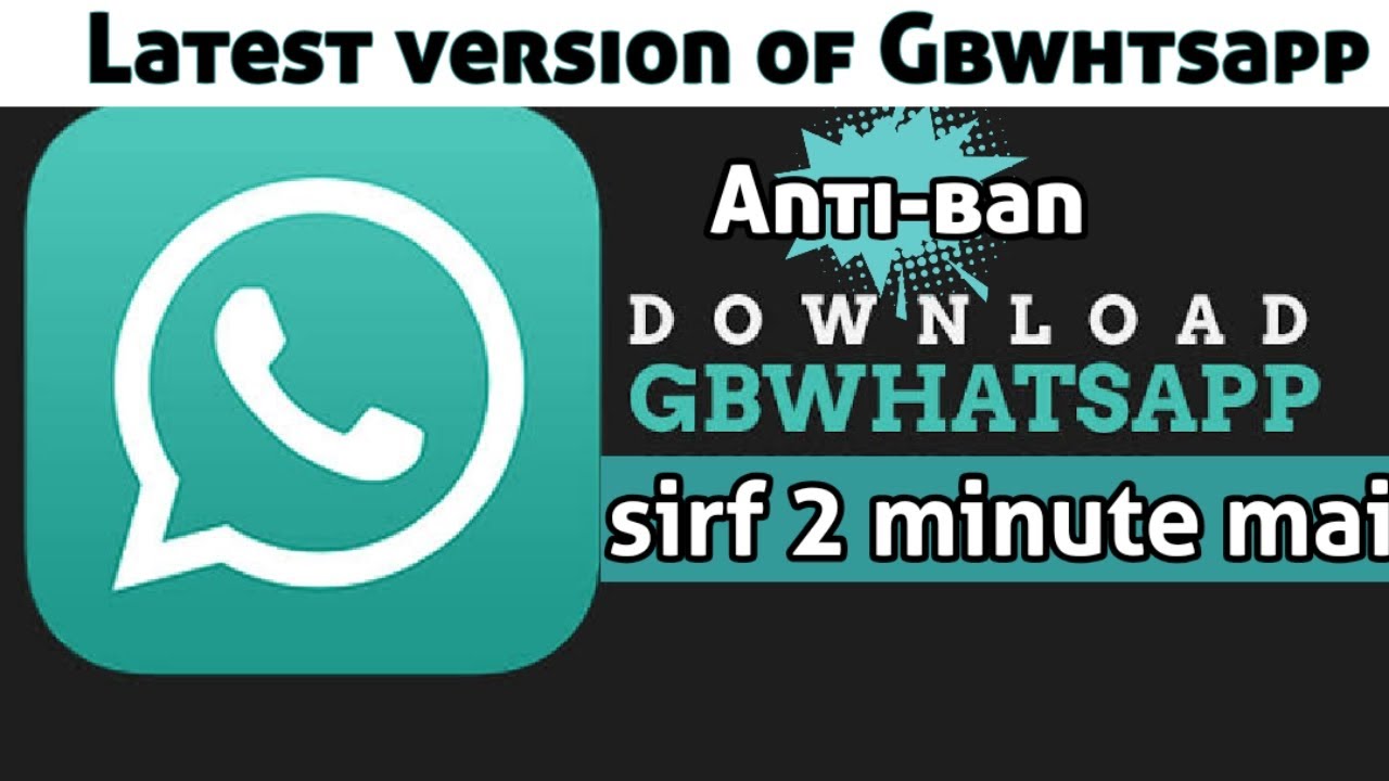 GB WhatsApp Application
